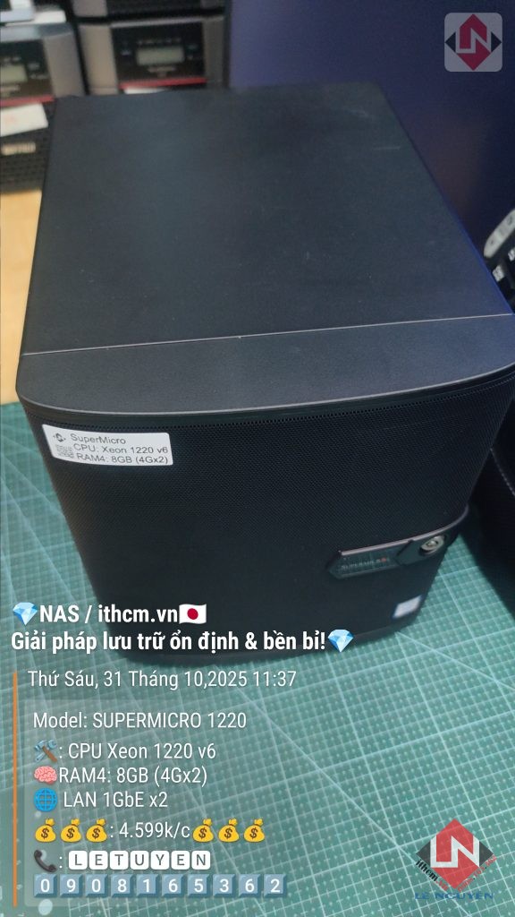 NAS SuperMicro 1220v6 - Giải pháp NAS mạnh mẽ, tiết kiệm điện chạy Xpenology